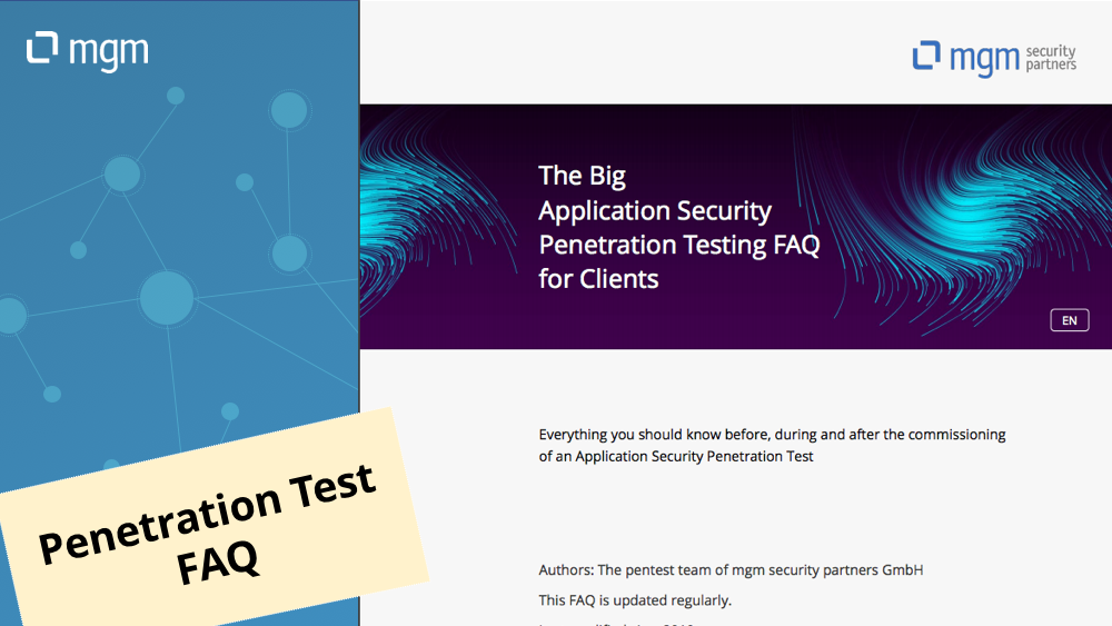 The Big Application Security Penetration Testing FAQ for Clients